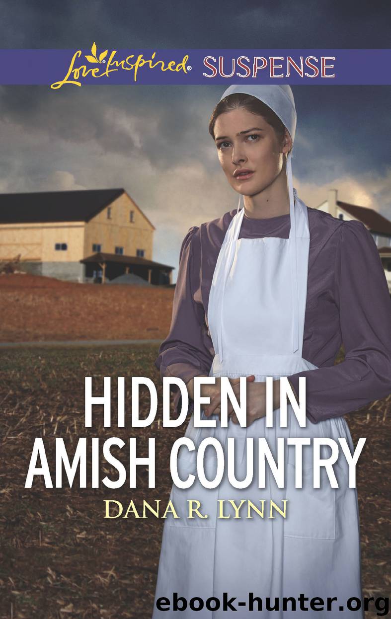 Hidden in Amish Country by Dana R. Lynn