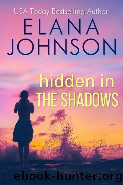 Hidden in the Shadows by Elana Johnson