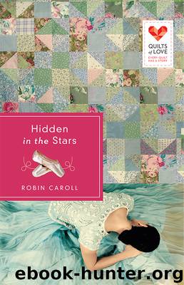 Hidden in the Stars by Robin Caroll