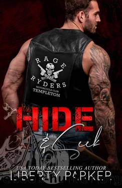 Hide & Seek (Rage Ryders Templeton Book 3) by Liberty Parker