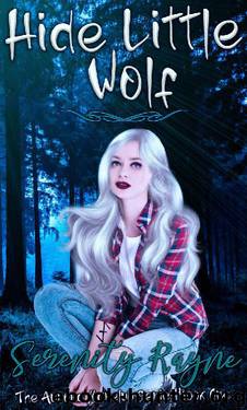 Hide Little Wolf by Serenity Rayne