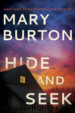 Hide and Seek (Criminal Profiler Novel) by Mary Burton