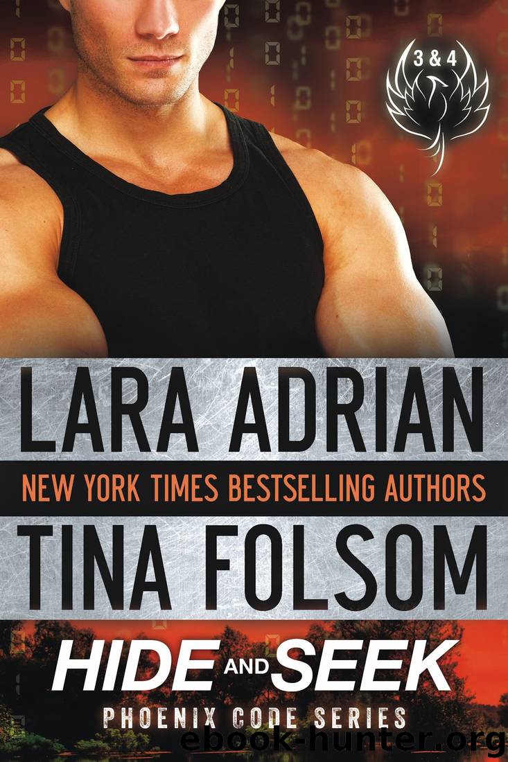 Hide and Seek (Phoenix Code 3 & 4) (Phoenix Code Boxset Book 2) by Lara Adrian & Tina Folsom