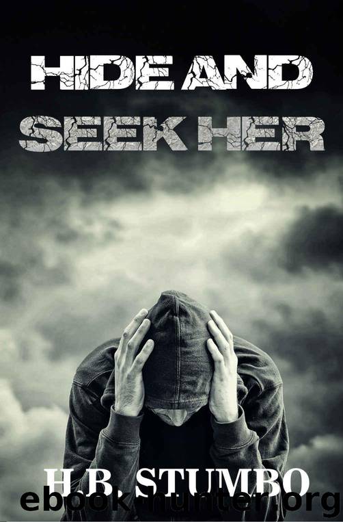 Hide and Seek Her by Stumbo H.B