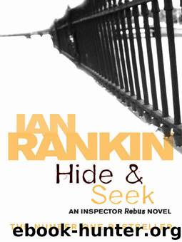 Hide and Seek by Ian Rankin