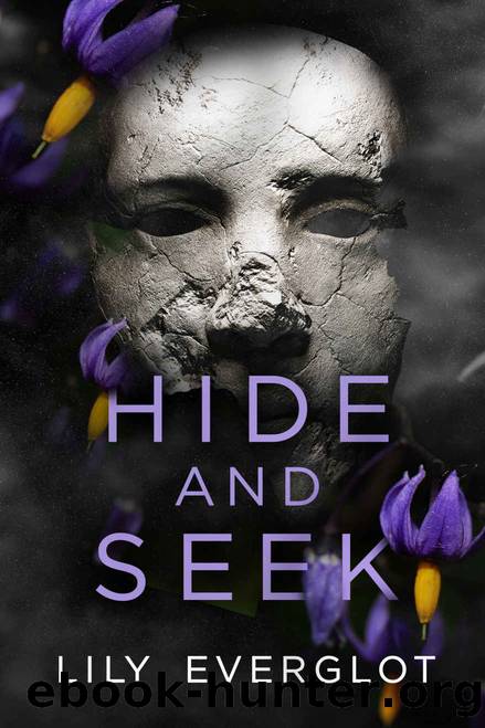 Hide and Seek by Lily Everglot