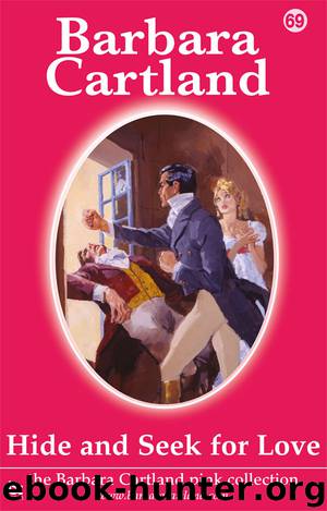 Hide and Seek for Love by Barbara Cartland