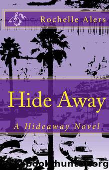 Hideaway by Alers Rochelle