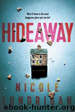 Hideaway by Nicole Lundrigan
