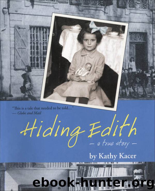Hiding Edith by Kathy Kacer