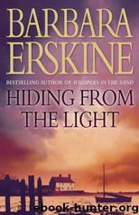 Hiding From the Light by Barbara Erskine