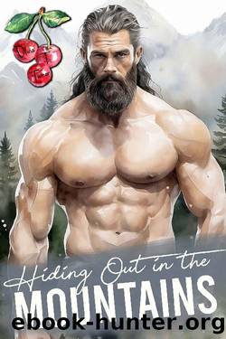 Hiding Out In The Mountains by Olivia T. Turner