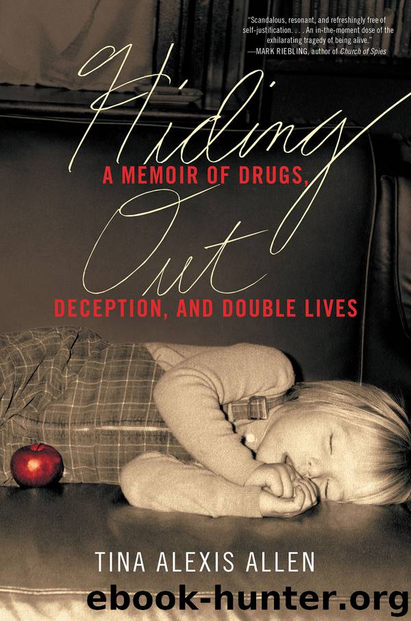 Hiding Out by Tina Alexis Allen