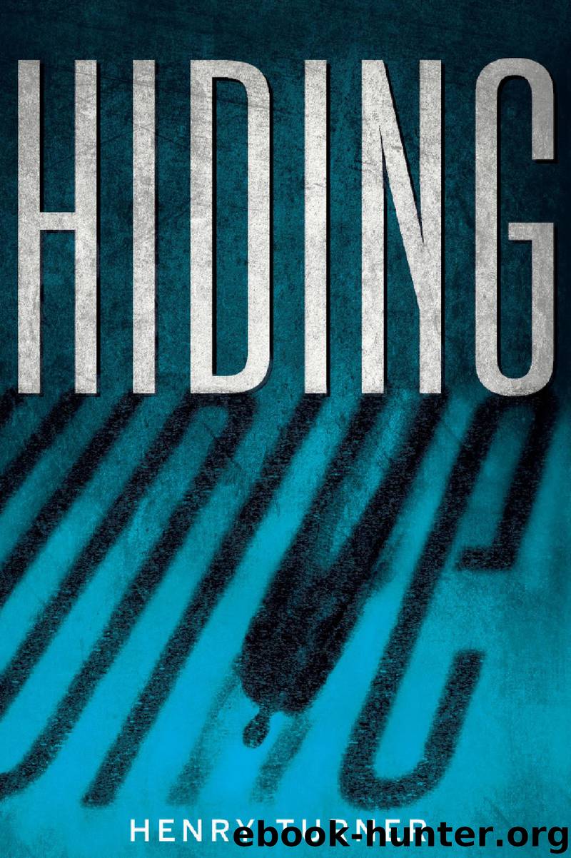 Hiding by Henry Turner