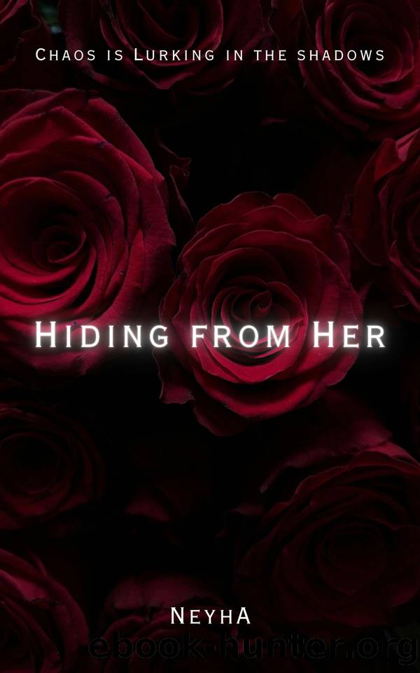 Hiding from Her by Neyha