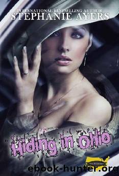 Hiding in Ohio by Stephanie Ayers
