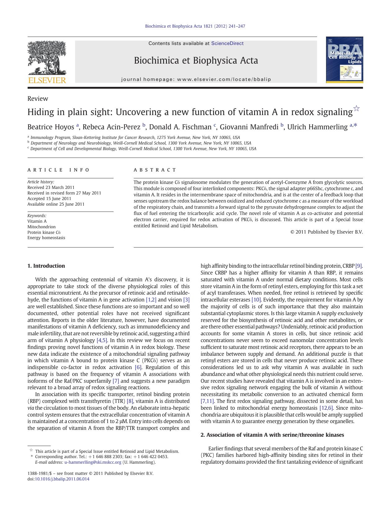 Hiding in plain sight: Uncovering a new function of vitamin A in redox signaling by Beatrice Hoyos & Rebeca Acin-Perez & Donald A. Fischman & Giovanni Manfredi & Ulrich Hammerling