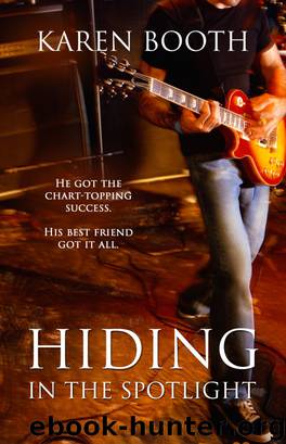 Hiding in the Spotlight by Karen Booth