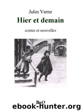 Hier et demain by Jules Verne