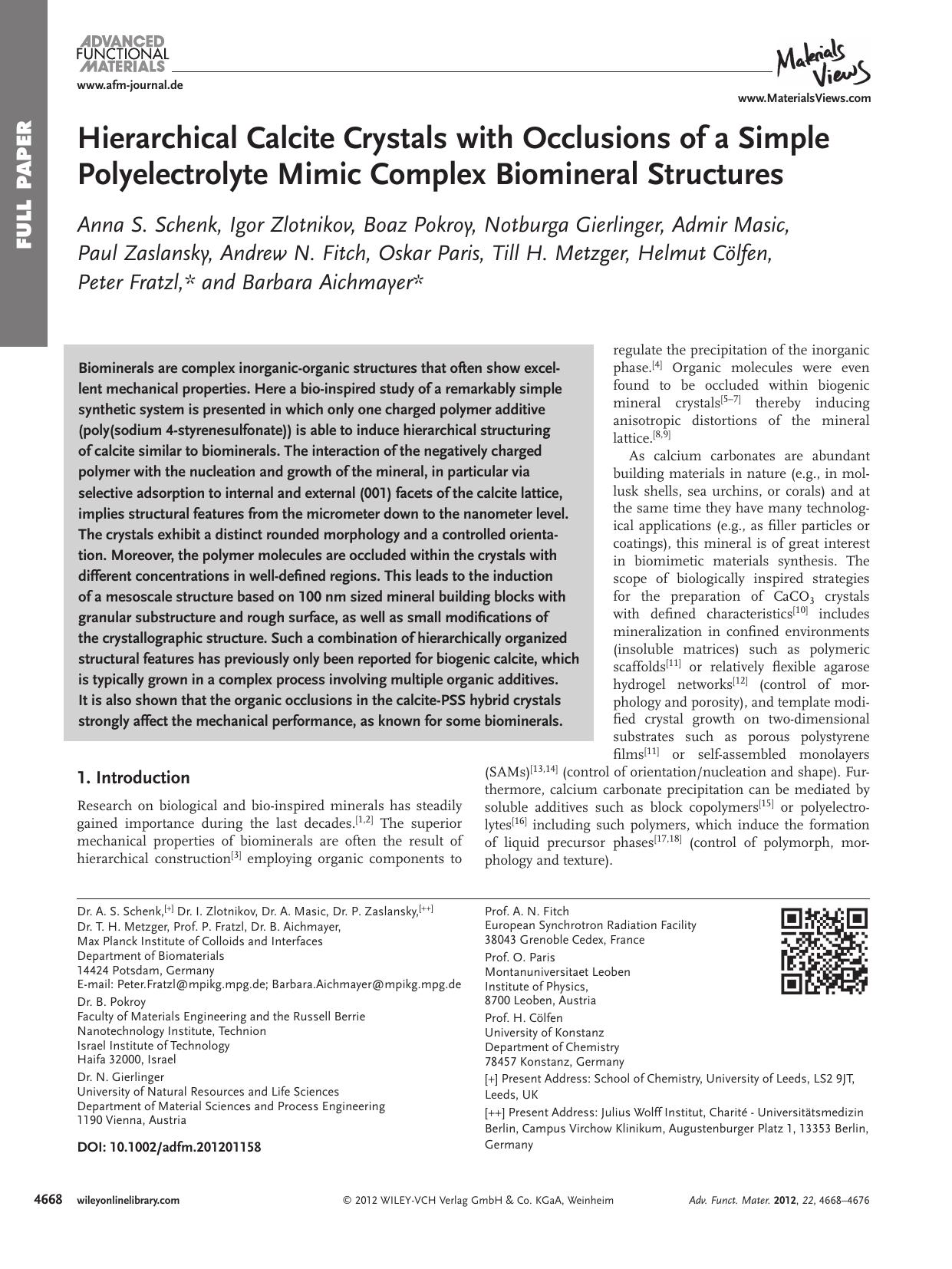 Hierarchical Calcite Crystals with Occlusions of a Simple Polyelectrolyte Mimic Complex Biomineral Structures by vng