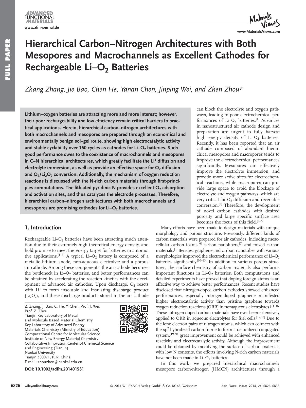 Hierarchical CarbonNitrogen Architectures with Both Mesopores and Macrochannels as Excellent Cathodes for Rechargeable LiO2 Batteries by processteam