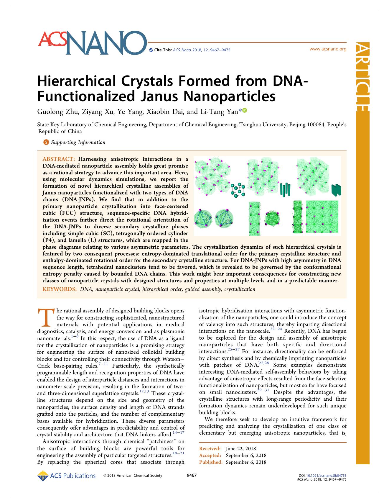 Hierarchical Crystals Formed from DNA-Functionalized Janus Nanoparticles by Guolong Zhu Ziyang Xu Ye Yang Xiaobin Dai and Li-Tang Yan