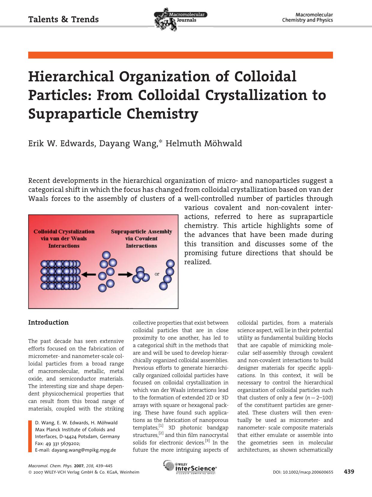 Hierarchical Organization of Colloidal Particles: From Colloidal Crystallization to Supraparticle Chemistry by Unknown