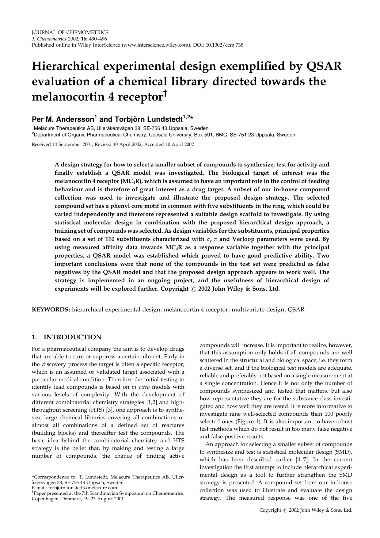 Hierarchical experimental design exemplified by QSAR evaluation of a chemical library directed towards the melanocortin 4 receptor by Unknown