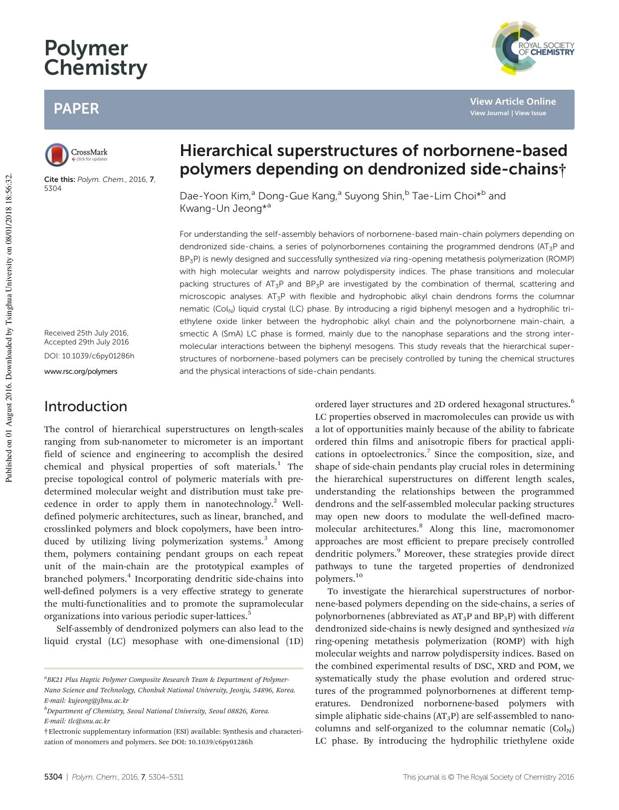 Hierarchical superstructures of norbornene-based polymers depending on dendronized side-chains by Dae-Yoon Kim Dong-Gue Kang Suyong Shin Tae-Lim Choi Kwang-Un Jeong