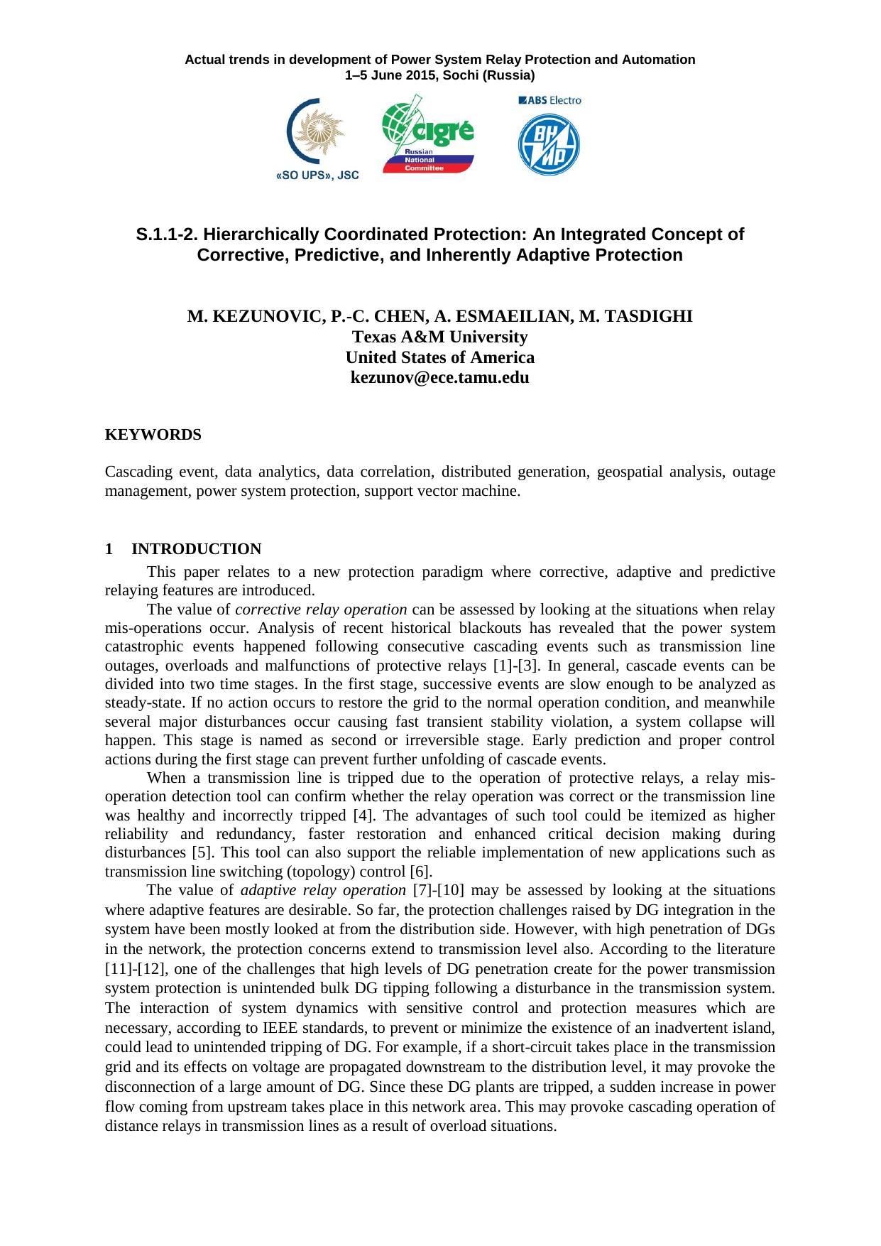 Hierarchically Coordinated Protection: An Integrated Concept of Corrective, Predictive, and Inherently Adaptive Protection by Kezunovic M. Chen P.-C