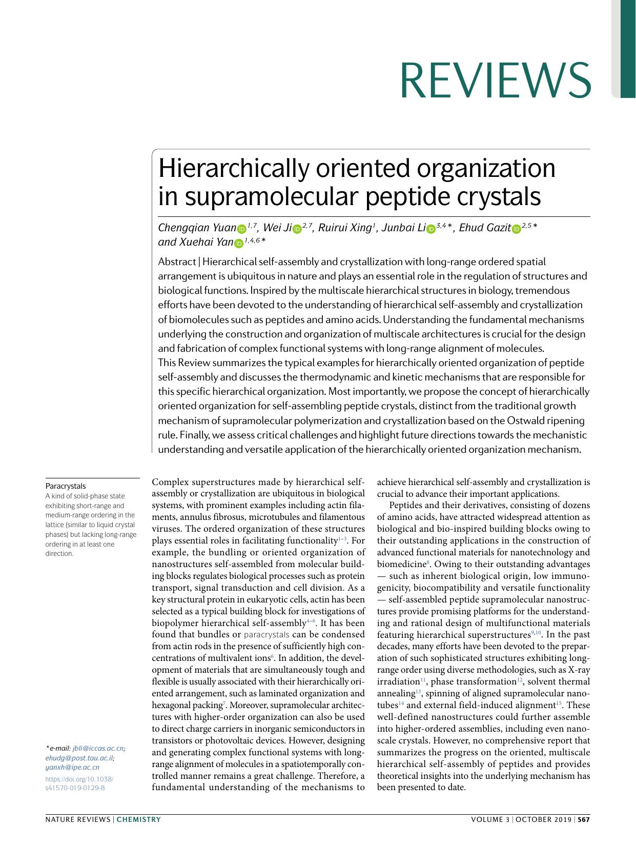 Hierarchically oriented organization in supramolecular peptide crystals by Chengqian Yuan & Wei Ji & Ruirui Xing & Junbai Li & Ehud Gazit & Xuehai Yan