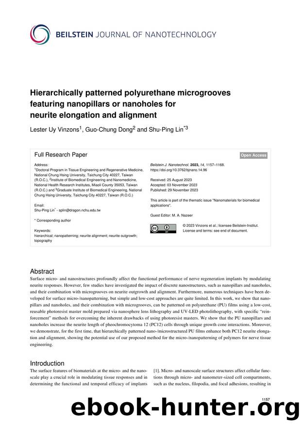 Hierarchically patterned polyurethane microgrooves featuring nanopillars or nanoholes for neurite elongation and alignment by Lester Uy Vinzons Guo-Chung Dong Shu-Ping Lin