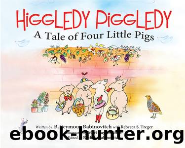 Higgledy Piggledy by Benton Seymour Rabinovitch