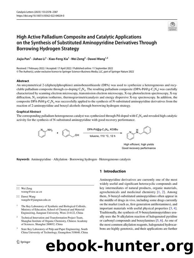 High Active Palladium Composite and Catalytic Applications on the Synthesis of Substituted Aminopyridine Derivatives Through Borrowing Hydrogen Strategy by Jiajia Pan & Jiahao Li & Xiao-Feng Xia & Wei Zeng & Dawei Wang