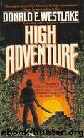 High Adventure by Donald E. Westlake