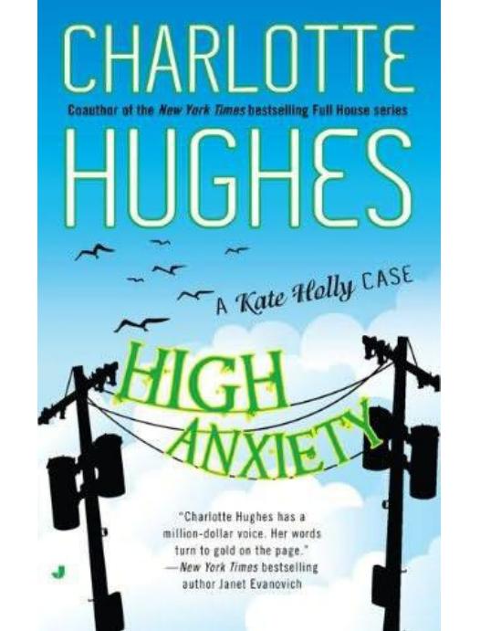 High Anxiety by Charlotte Hughes