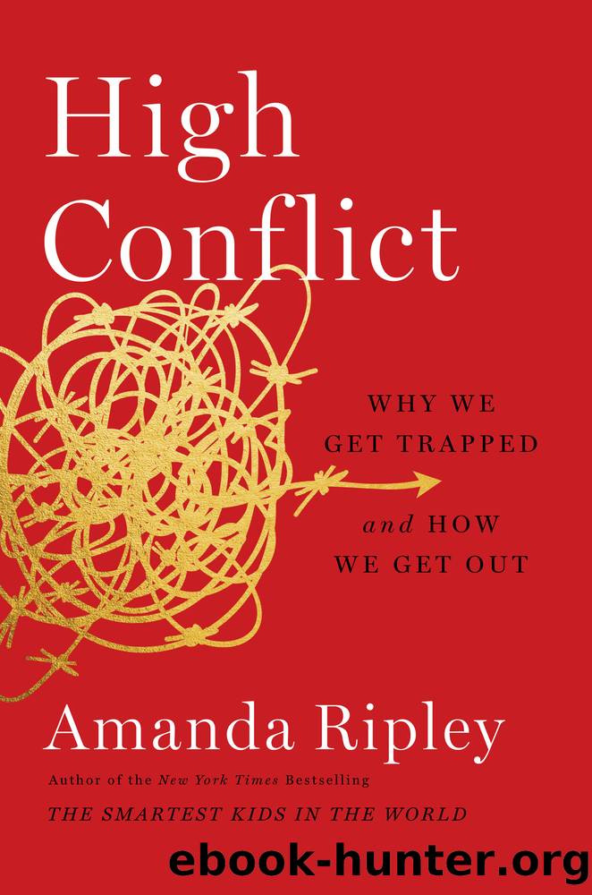 High Conflict by Amanda Ripley