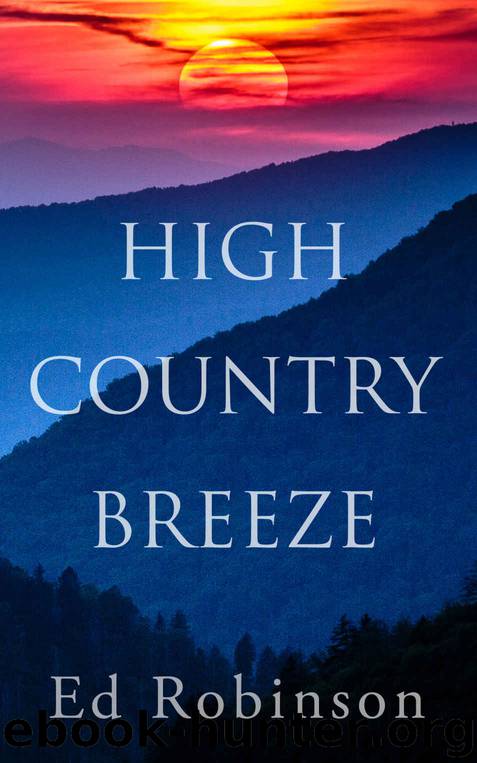 High Country Breeze by Ed Robinson