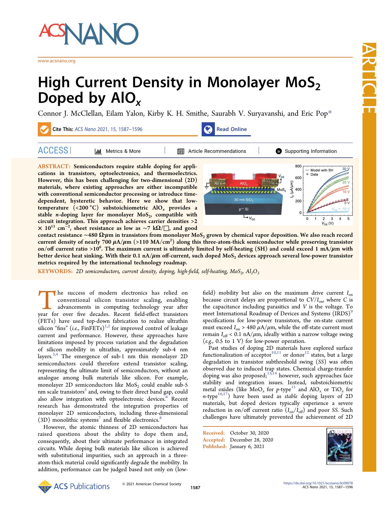 High Current Density in Monolayer MoS2 Doped by AlOx by Connor J. McClellan Eilam Yalon Kirby K. H. Smithe Saurabh V. Suryavanshi and Eric Pop