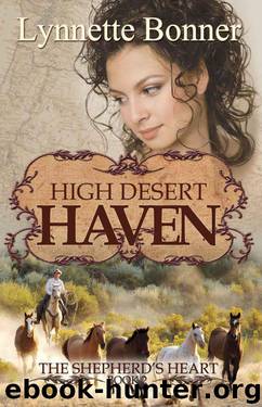 High Desert Haven (The Shepherd's Heart) by Bonner Lynnette