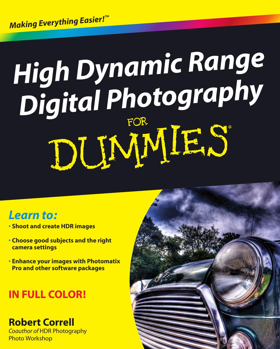 High Dynamic Range Digital Photography FOR Dummies by Robert Correll