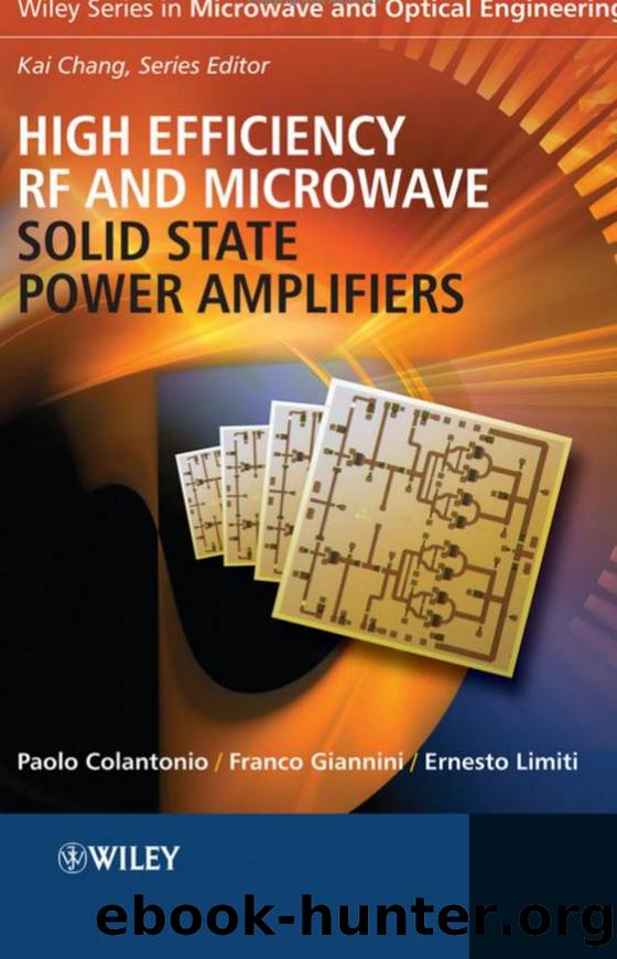 High Efficiency RF and Microwave by Solid State Power Amplifiers