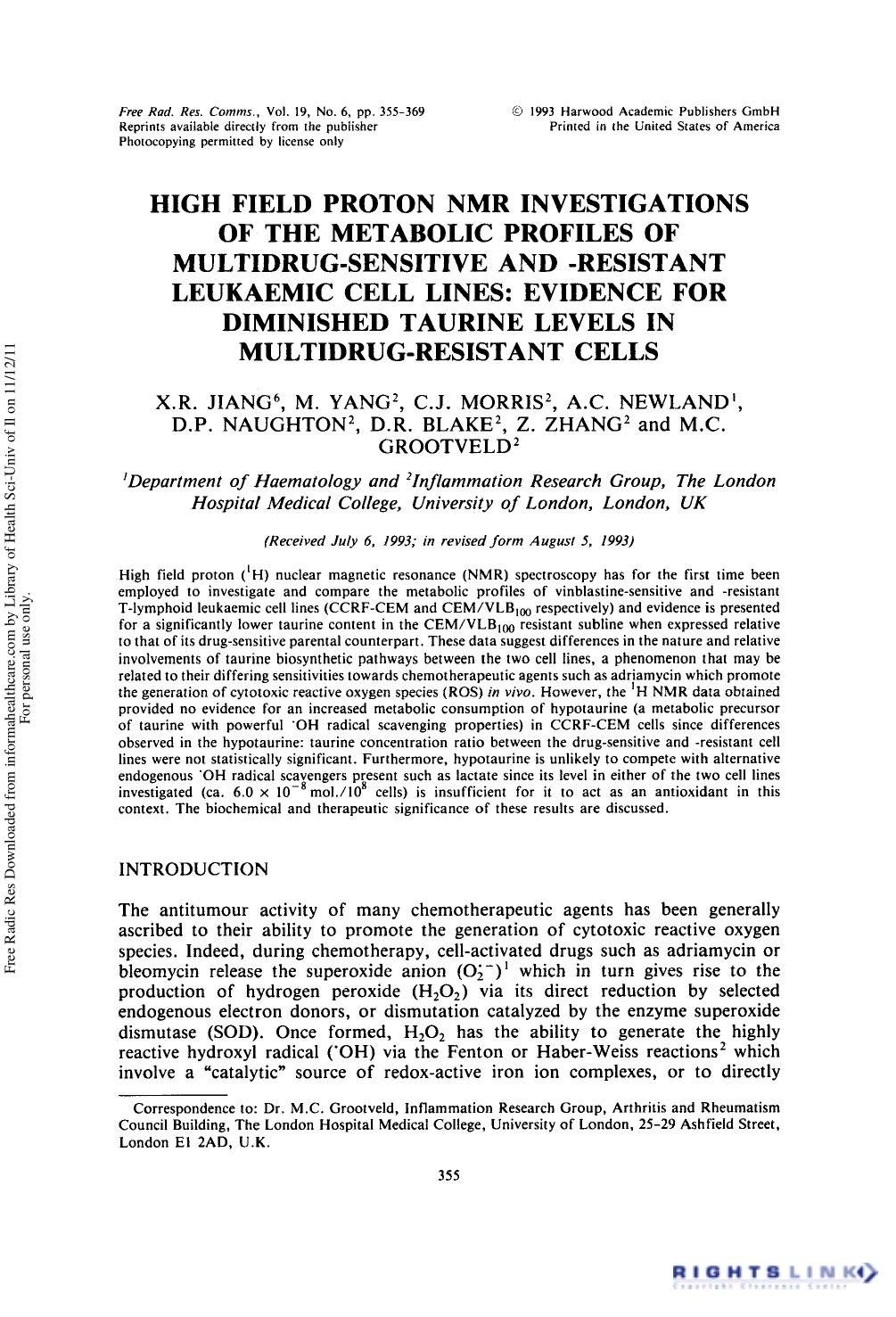 High Field Proton NMR Investigations of the Metabolic Profiles of Multidrug-Sensitive and -Resistant Leukaemic Cell Lines: Evidence for Diminished Taurine Levels in Multidrug-Resistant Cells by unknow