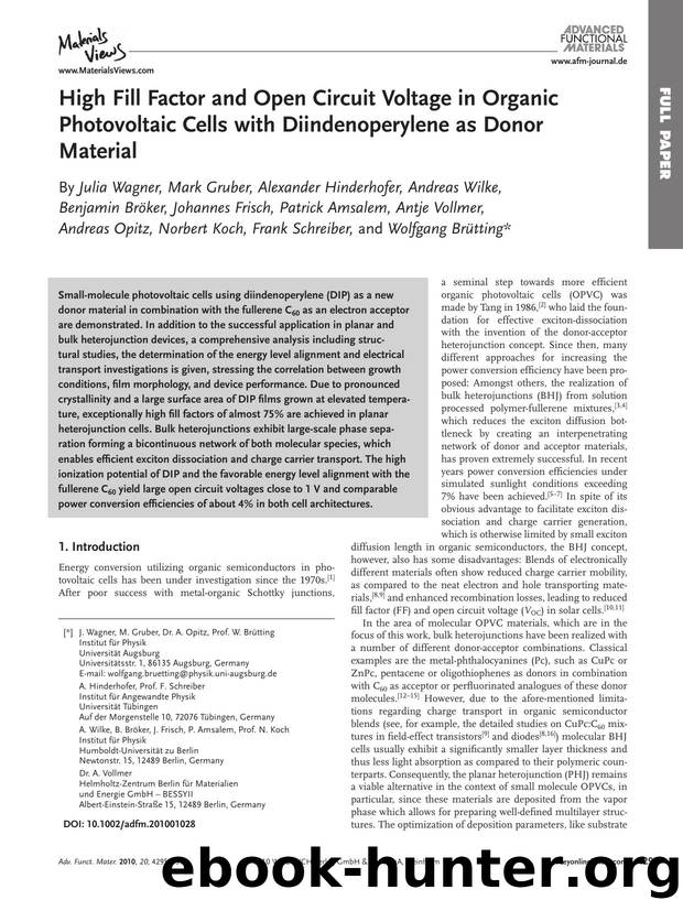 High Fill Factor and Open Circuit Voltage in Organic Photovoltaic Cells with Diindenoperylene as Donor Material by wcu