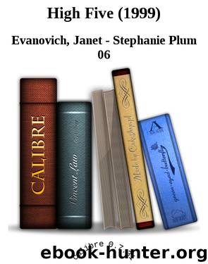 High Five (1999) by Janet - Stephanie Plum 06 Evanovich
