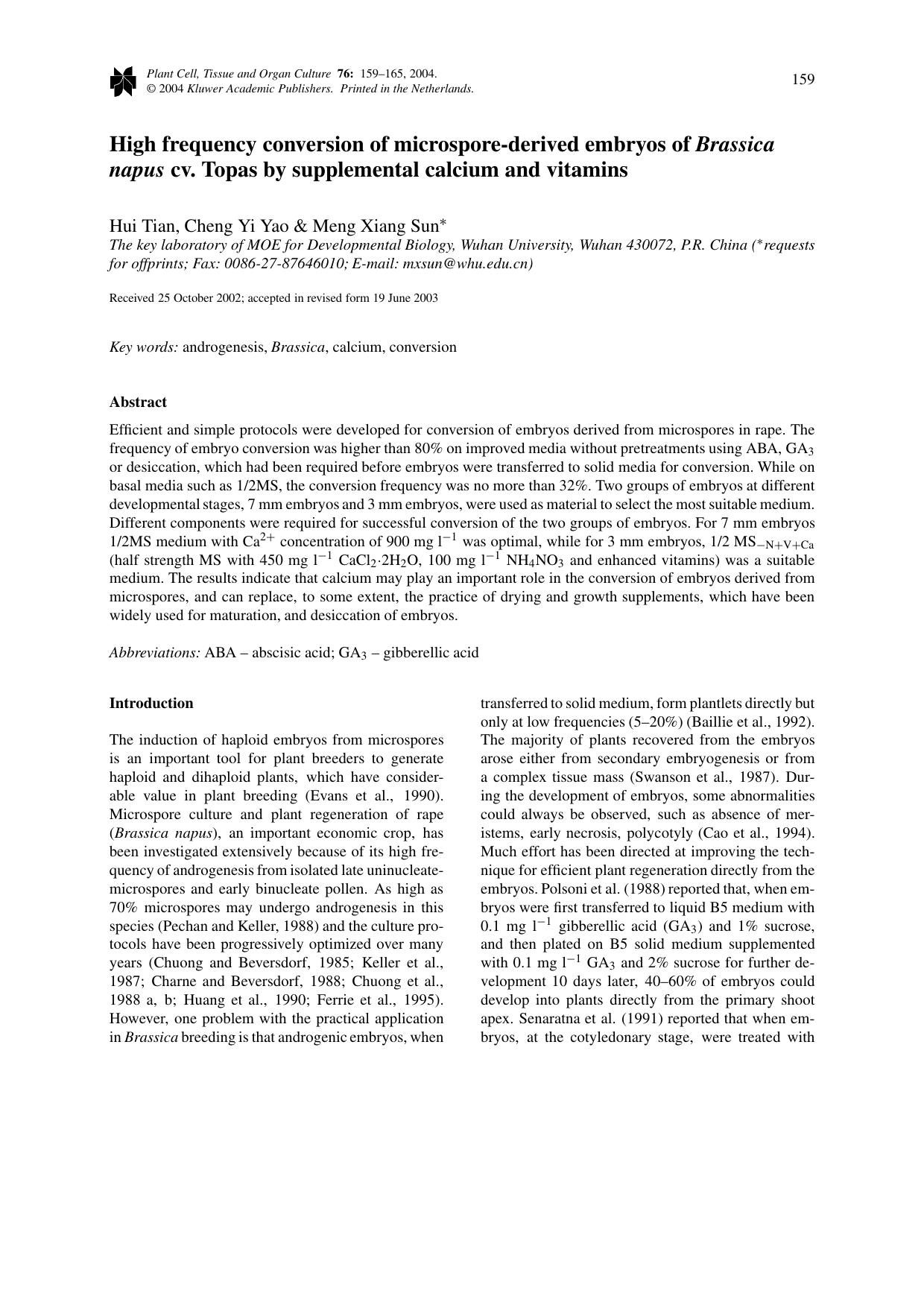 High Frequency Conversion of Microspore-Derived Embryos of <Emphasis Type="Italic">Brassica napus<Emphasis> cv. Topas by Supplemental Calcium and Vitamins by Unknown