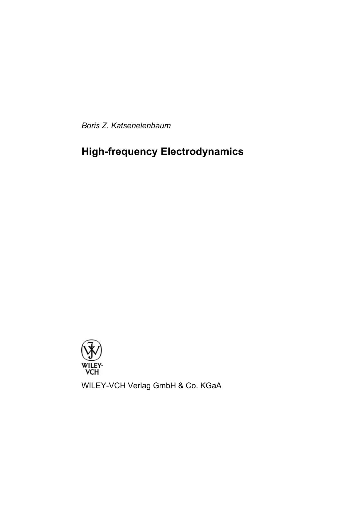 High Frequency Electrodynamics by Boris Z. Katsenelenbaum