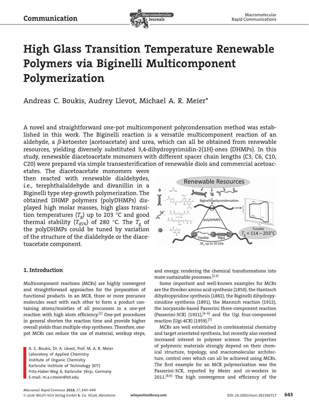 High Glass Transition Temperature Renewable Polymers via Biginelli Multicomponent Polymerization by Unknown