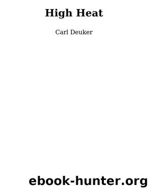 High Heat by Carl Deuker