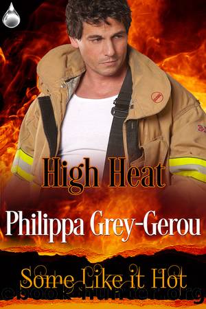 High Heat by Philippa Grey-Gerou